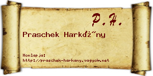 Praschek Harkány névjegykártya